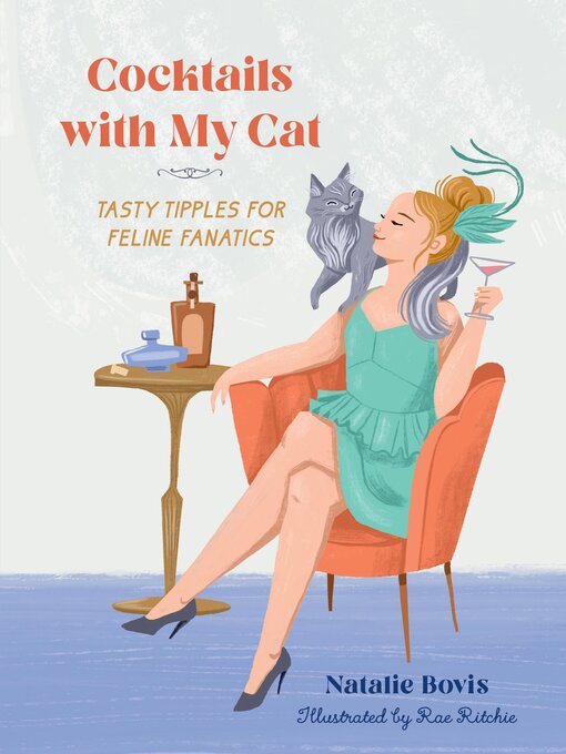 Title details for Cocktails with My Cat by Natalie Bovis - Available